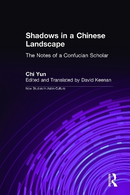 Shadows in a Chinese Landscape - Chi Yun, David Keenan