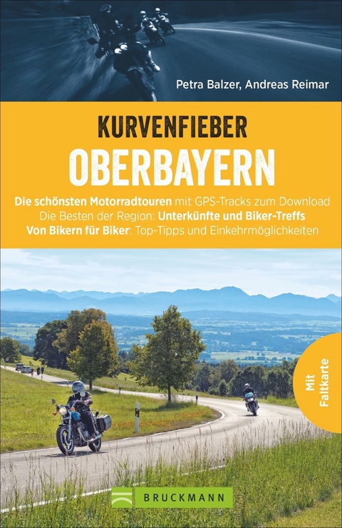 Kurvenfieber Oberbayern - Petra Balzer, Andreas Reimar