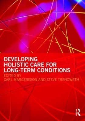 Developing Holistic Care for Long-term Conditions - 