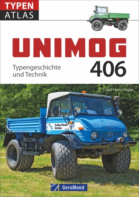 Unimog 406 - Carl-Heinz Vogler