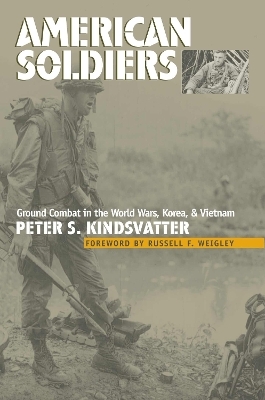 American Soldiers - Peter S. Kindsvatter