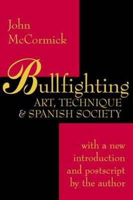 Bullfighting -  John McCormick