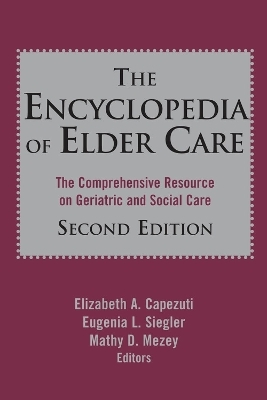 The Encyclopedia of Elder Care - Mathy Doval Mezey