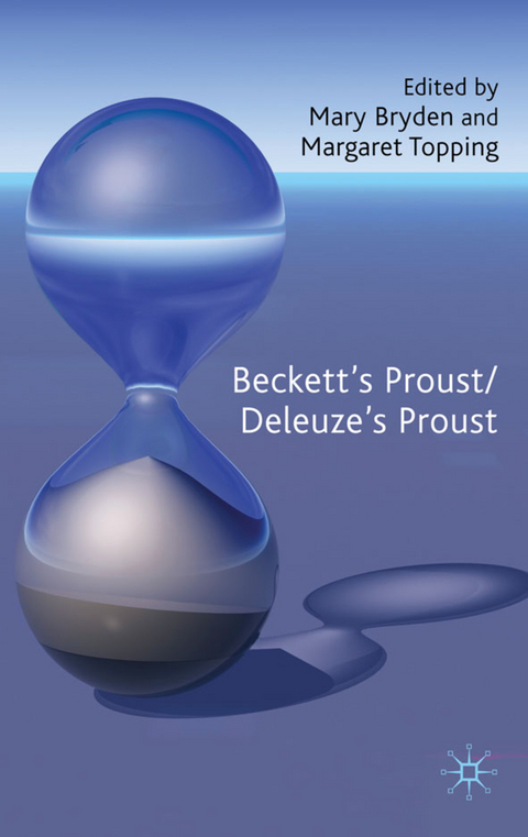 Beckett's Proust/Deleuze's Proust - 