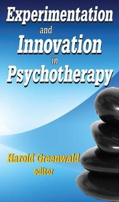 Experimentation and Innovation in Psychotherapy - 