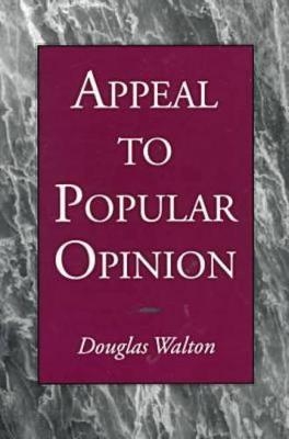 Appeal to Popular Opinion - Douglas Walton