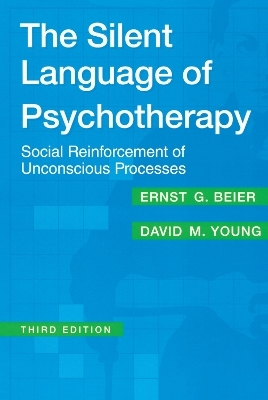 The Silent Language of Psychotherapy - 