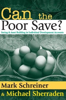 Can the Poor Save? - Michael Sherraden