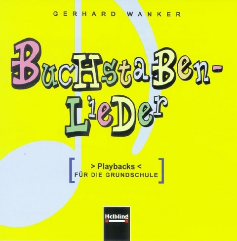 Buchstabenlieder. AudioCD - Gerhard Wanker