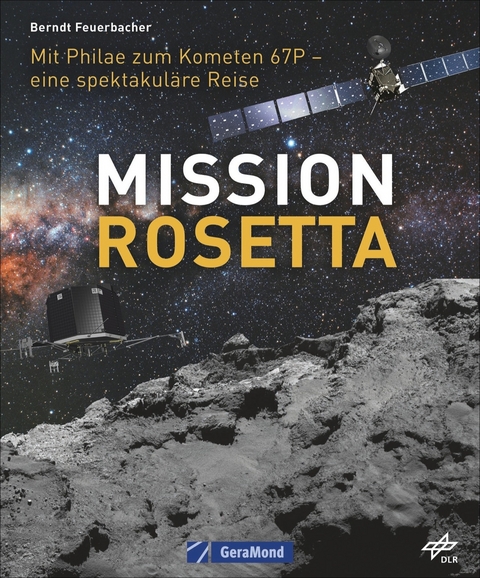 Mission Rosetta - Berndt Feuerbacher