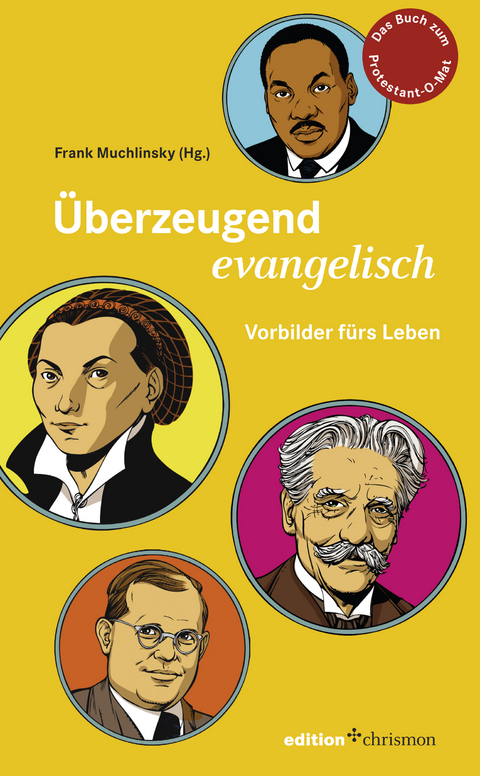 Überzeugend evangelisch - 