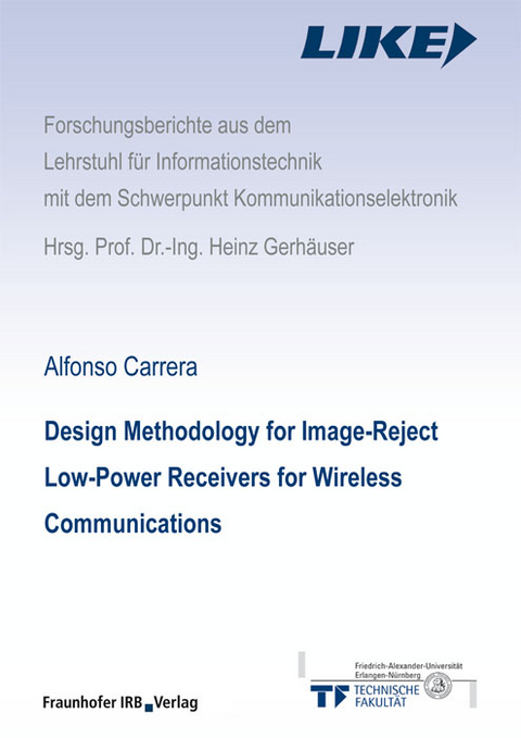 Design Methodology for Image-Reject Low-Power Receivers for Wireless Communications. - Alfonso Carrera