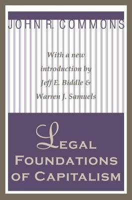 Legal Foundations of Capitalism - 