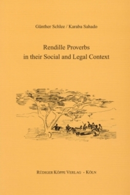 Rendille Proverbs in their Social and Legal Context - Günther Schlee, Karaba Sahado