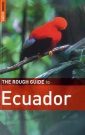 The Rough Guide to Ecuador - Harry Ades, Melissa Graham