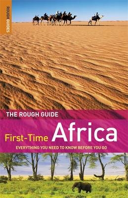 The Rough Guide to First-Time Africa - Emma Gregg, Richard Trillo