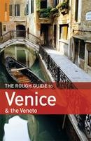 The Rough Guide to Venice & the Veneto - Jonathan Buckley