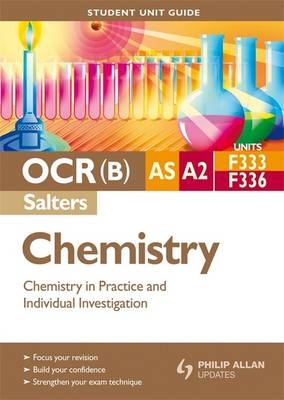 OCR(B) AS/A2 Chemistry (Salters) Student Unit Guide - Frank Harriss