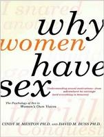 Why Women Have Sex - David M. Buss, Cindy M. Meston