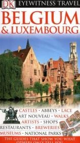 DK Eyewitness Travel Guide: Belgium & Luxembourg