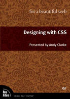 Designing with CSS for a Beautiful Web, DVD - Andy Clarke