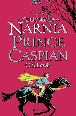 Prince Caspian - C. S. Lewis