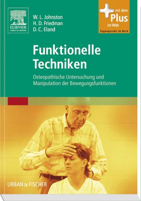 Funktionelle Techniken - William L. Johnston, Harry D. Friedman, David C. Eland