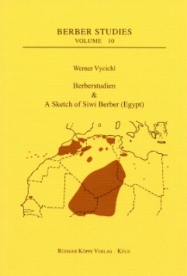 Berberstudien &amp; A Sketch of Siwi Berber (Egypt) - Werner Vycichl