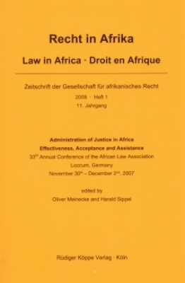 Administration of Justice in Africa — Effectiveness, Acceptance and Assistance - 