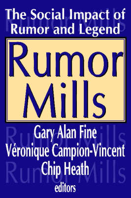 Rumor Mills -  Veronique Campion-Vincent