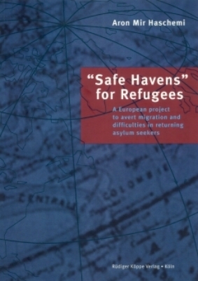 “Safe Havens” for Refugees - Aron Mir Haschemi