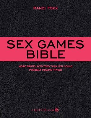 Sex Games Bible - Randi Foxx