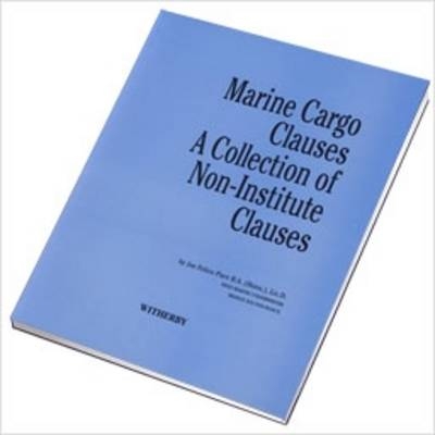 Marine Cargo Clauses - Joe Felice-Pace