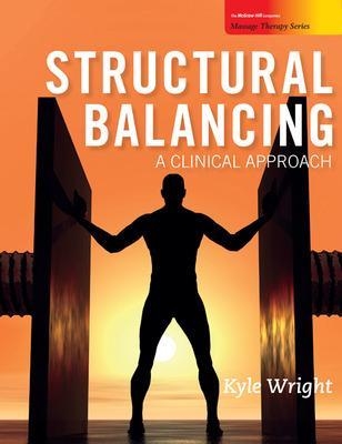 Structural Balancing: A Clinical Approach - Kyle Wright