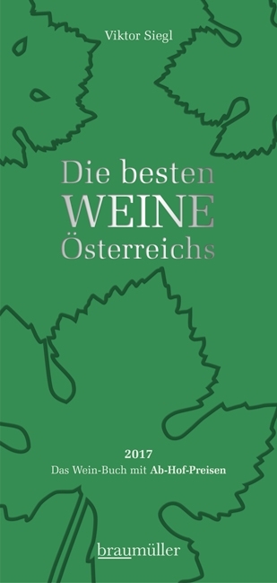 Die besten Weine Österreichs 2017 - Viktor Siegl