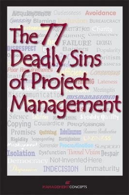 The 77 Deadly Sins of Project Management -  Management Concepts