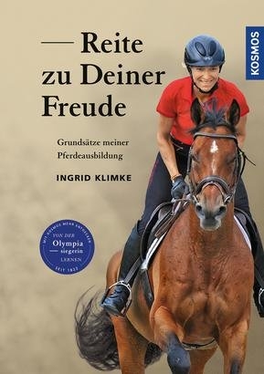 Reite zu Deiner Freude - Ingrid Klimke