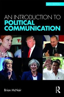 Introduction to Political Communication -  Brian McNair