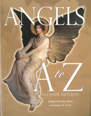 Angels A To Z - James R Lewis, Evelyn Dorothy Oliver