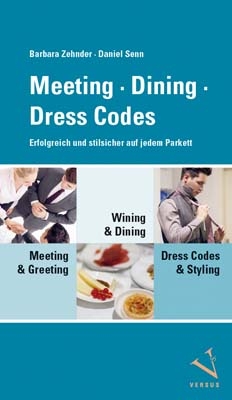 Meeting · Dining · Dress Codes - Barbara Zehnder, Daniel Senn