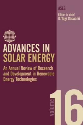 Advances in Solar Energy: Volume 16 - 
