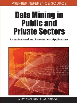 Data Mining in Public and Private Sectors