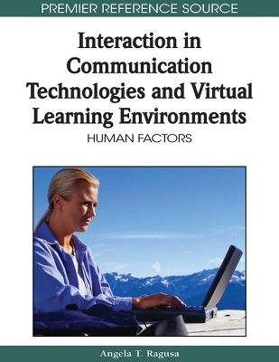 Interaction in Communication Technologies and Virtual Learning Environments