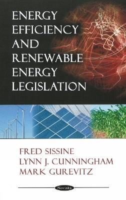 Energy Efficiency & Renewable Energy Legislation - 