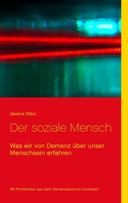 Der soziale Mensch - Gesina Stärz