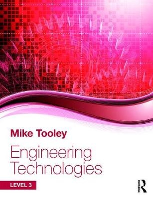 Engineering Technologies -  Mike Tooley