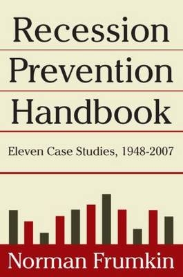 Recession Prevention Handbook -  Norman Frumkin