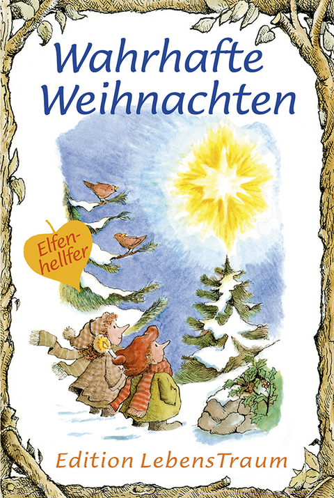 Wahrhafte Weihnachten - Karen Katafiasz