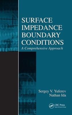 Surface Impedance Boundary Conditions - Sergey V. Yuferev, Nathan Ida