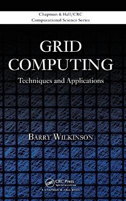 Grid Computing - Barry Wilkinson